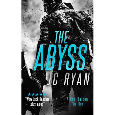 The Abyss: A Rex Dalton Thriller