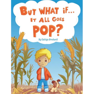But What if It All Goes Pop?