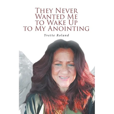 They Never Wanted Me to Wake Up to My Anointing