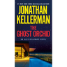 The Ghost Orchid: An Alex Delaware Novel