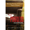 The Process Matters