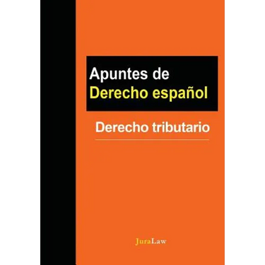 Apuntes de Derecho español: Derecho tributario