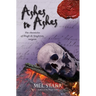Ashes to Ashes: The Eighth Chronicle of Hugh de Singleton, Surgeon