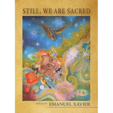 Still, We Are Sacred