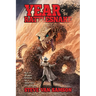 Year of the Rattlesnake: Tales of Revenants, Revolvers and a Weird West that never was