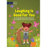 Laughing Is Good For You