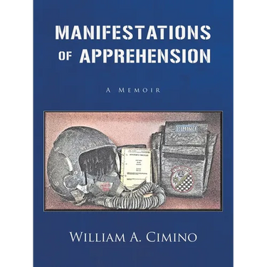 Manifestations of Apprehension: A Memoir