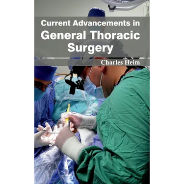 Current Advancements in General Thoracic Surgery