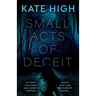 Small Acts of Deceit
