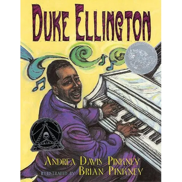 Duke Ellington: The Piano Prince and His Orchestra (Caldecott Honor Book)