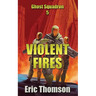 Violent Fires