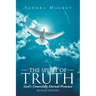 The Spirit of Truth: God's Unworldly Eternal Presence