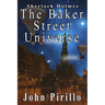 Sherlock Holmes: The Baker Street Universe