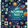 Patchwork Tales: A Journey through the Stars