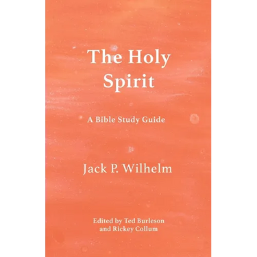 The Holy Spirit: A Bible Study Guide