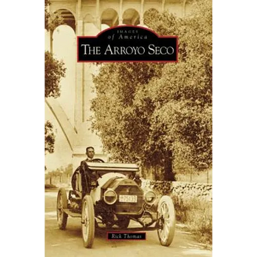 The Arroyo Seco