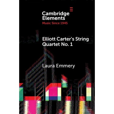 Elliott Carter's String Quartet No. 1