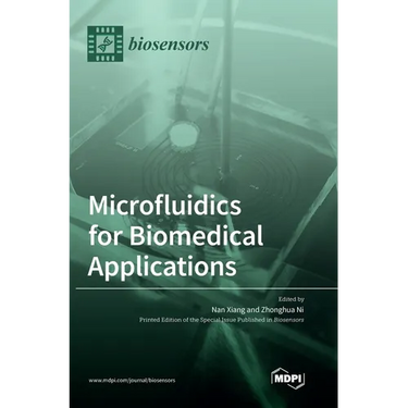 Microfluidics for Biomedical Applications