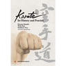Karate - Its History and Practice