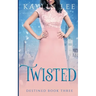 Twisted: Belle's Story