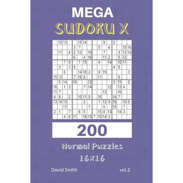 Mega Sudoku X - 200 Normal Puzzles 16x16 vol.2