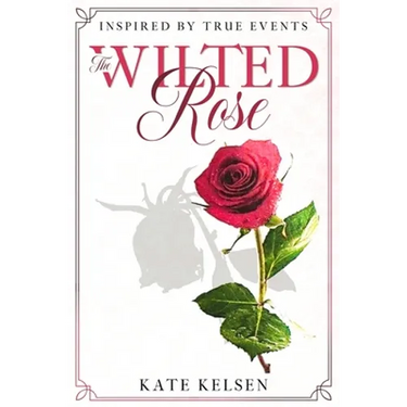 The Wilted Rose