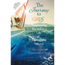 The Journey to ME: Empowering You to Live a Life of Unstoppable Success