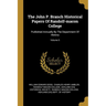 The John P. Branch Historical Papers Of Randolf-macon College: Published Annually By The Department Of History; Volume 5