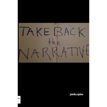 Take Back The Narrative