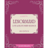 Lozzy's Lenormand Love & Relationship Readings 2nd Edition