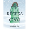The Recess Coat