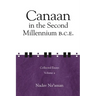Canaan in the Second Millennium B.C.E.: Collected Essays volume 2