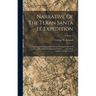 Narrative Of The Texan Santa Fé Expedition: Comprising A Description Of A Tour Through Texas And Across The Great Southwestern Prairies, ..., And Fina