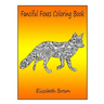 Fanciful Foxes Coloring Book