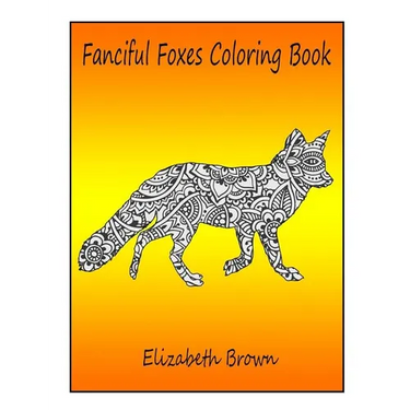 Fanciful Foxes Coloring Book