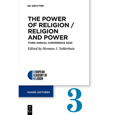 The Power of Religion / Religion and Power: Third Annual Conference 2020
