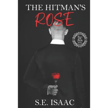 The Hitman's Rose: The Flower of the Month
