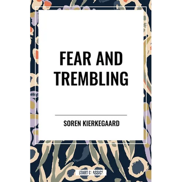 Fear and Trembling