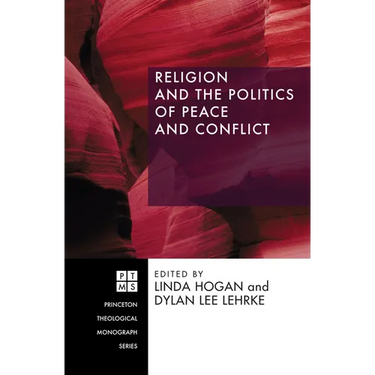 Religion and the Politics of Peace and Conflict