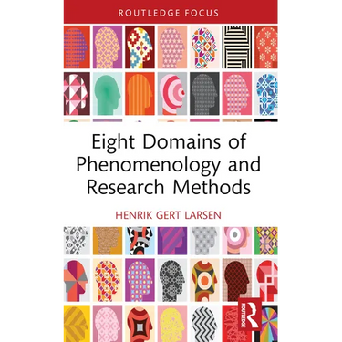 Eight Domains of Phenomenology and Research Methods