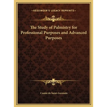 The Study of Palmistry for Professional Purposes and Advanced Purposes