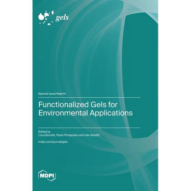 Functionalized Gels for Environmental Applications