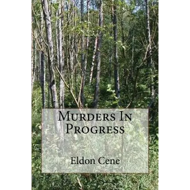 Murders In Progress