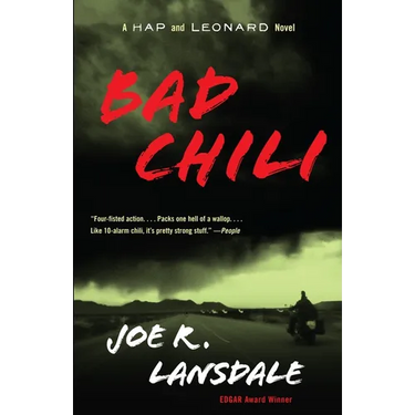 Bad Chili: A Hap and Leonard Novel (4)