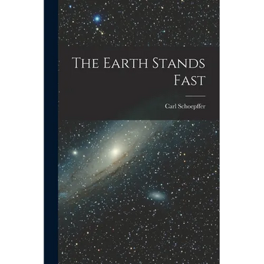 The Earth Stands Fast