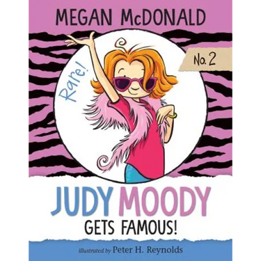 Judy Moody Gets Famous!: #2