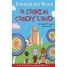 A Case in Candy Land