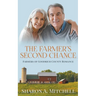 The Farmer's Second Chance - A Later-in-Life Romance