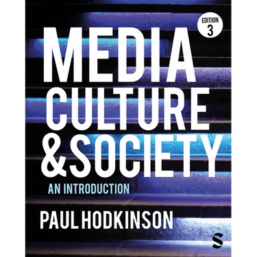 Media, Culture and Society: An Introduction