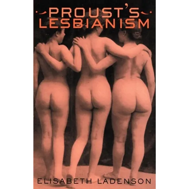 Proust's Lesbianism